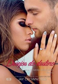 Desejos do Destino (Rowdy) (Marked Men, Bk 5) (Portuguese Edition)