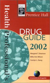 Prentice Hall Health Professional's Drug Guide 2002 (2nd Edition)