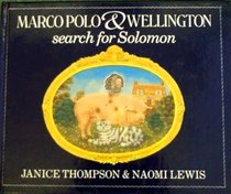 Marco Polo and Wellington: Search for Solomon