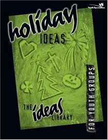 Holiday Ideas for Youth Groups
