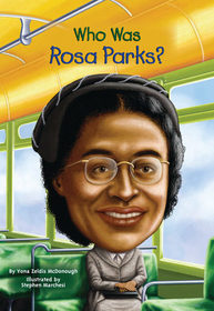 Who Was Rosa Parks? (Who Was . . . ?)