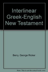 Interlinear Greek-English New Testament