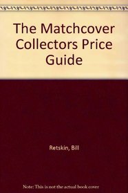 The Matchcover Collectors Price Guide