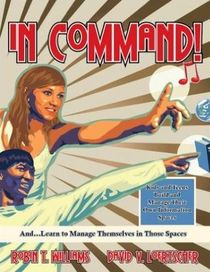 In Command! Kids and Teens Build and Manage Their Own Information Spaces