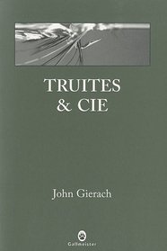 Truites & cie (French Edition)