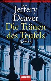 Die Tränen des Teufels (Devil's Teardrop) (German Edition)