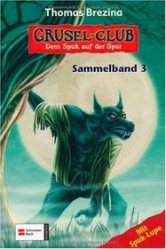 Grusel-Club. Sammelband 03.