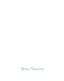 Bruce Nauman: Zeichnungen 1965-1986 (German Edition)