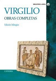 Obras completas de Virgilio/ Virgilio's Complete Works (Biblioteca Avrea/ Avrea Library) (Spanish Edition)