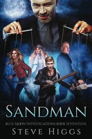 The Sandman: Blue Moon Investigations Book 17