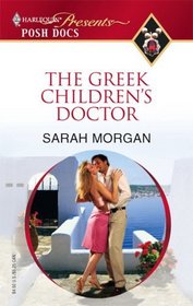 The Greek Children's Doctor (Posh Docs) (Harlequin Presents)
