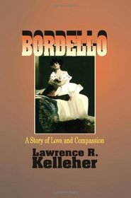 Bordello: A Story of Love and Compassion