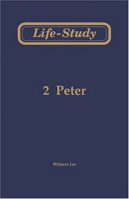 Life-Study of 2 Peter