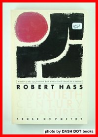 Twentieth Century Pleasures: Prose on Poetry