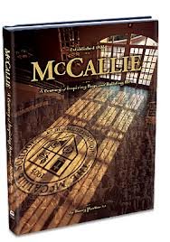 McCallie (A Century of Inspiring Boys and Building Men)