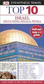 Top 10 Israel, Sinai, and Petra (EYEWITNESS TOP 10 TRAVEL GUIDE)