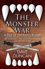 The Monster War: A Tale of the Kings' Blades