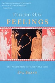 Feeling Our Feelings: What Philosophers Think and People Know