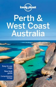 Lonely Planet Perth & West Coast Australia (Regional Guide)