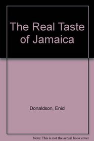 The Real Taste of Jamaica