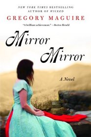 Mirror Mirror: A Novel