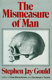 The Mismeasure of Man