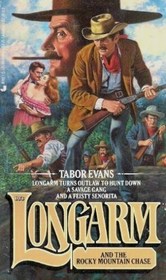 Longarm and the Rocky Mountain Chase (Lonestar, No 103)