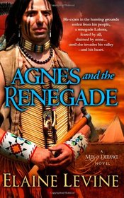 Agnes and the Renegade