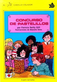Concurso De Pastelillos / The Candy Corn Contest (El Caballo Volador) (Spanish Edition)
