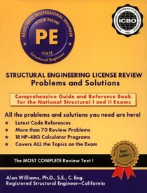 Structural Engineering License Review: Problems and Solutions, 3rd ed