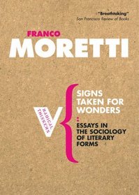 Signs Taken For Wonders: On the Sociology of Literary Forms (Radical Thinkers) (Radical Thinkers)