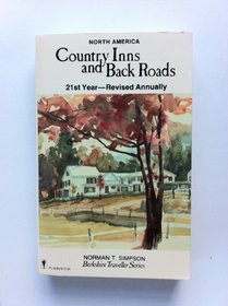 Country Inns and Back Roads: New England, West Coast, Canada, Middle Atlantic, South, Midwest, Rocky Mountains