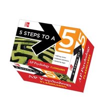 5 Steps to a 5 AP Psychology Flashcards (5 Steps to a 5 on the Advanced Placement Examinations Series)