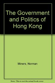 Gov't  Politics in Hong Kong 4/E