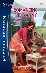 Romancing The Nanny (Larger Print Special Edition)