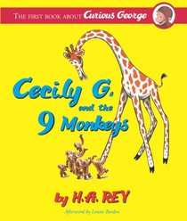 Cecily G. and the 9 Monkeys (Curious George)