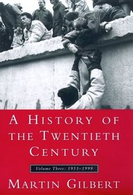 A History of the Twentieth Century, Vol 3