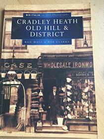 Around Cradley Heath (Britain in Old Photographs)