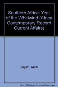 Southern Africa: Year of the Whirlwind (