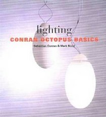 Conran Octopus Basics: Lighting (Conran Octopus Contemporary)