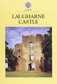Laugharne Castle (CADW Guidebooks)
