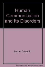 Human Communication and Its Disorders