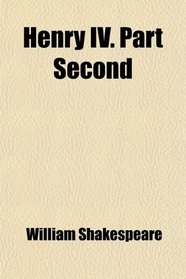 Henry IV. Part Second
