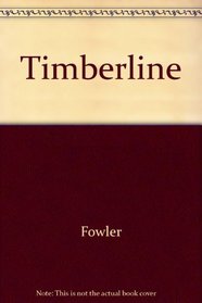 Timber Line: Denver - The Rip Roaring Years