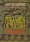 Pyramids of Tucume: The Quest for Peru's Forgotten City