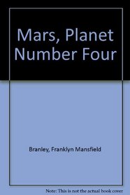 Mars, Planet Number Four