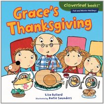 Grace's Thanksgiving (Cloverleaf Books: Fall and Winter Holidays)