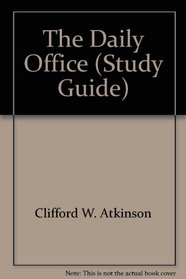 The Daily Office (Study Guide)