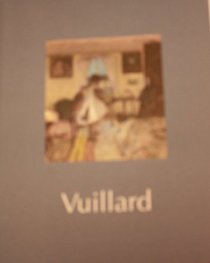 Vuillard: A national touring exhibition from the South Bank Centre