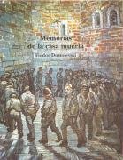 Memorias De La Casa Muerta (Clasica Maior) (Spanish Edition)